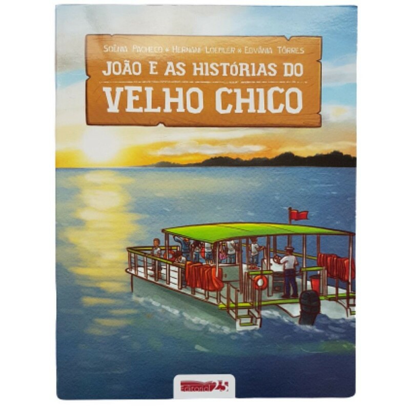 JOAO E AS HISTORIAS DO VELHO CHICO