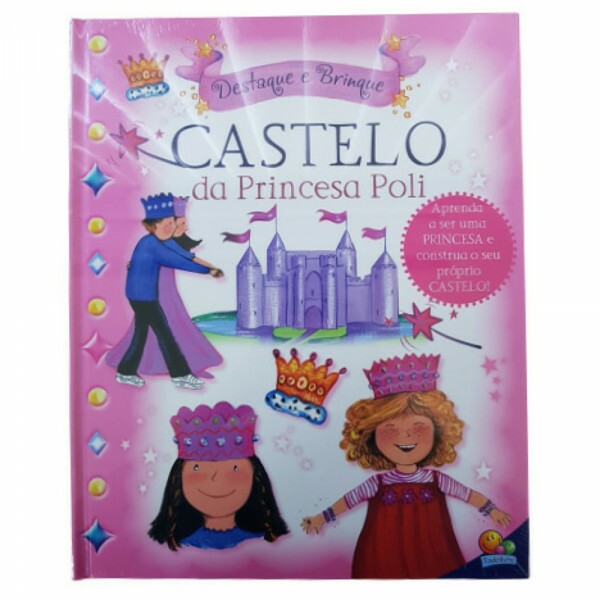 DESTAQUE E BRINQUE: CASTELO DA PRINCESA POLI