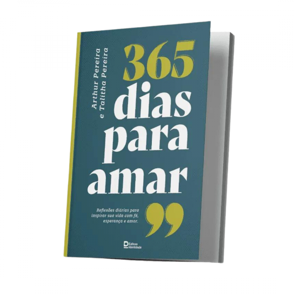 DEVOCIONAL 365 DIAS PARA AMAR PRS  ARTHUR E THALITA PREREIRA