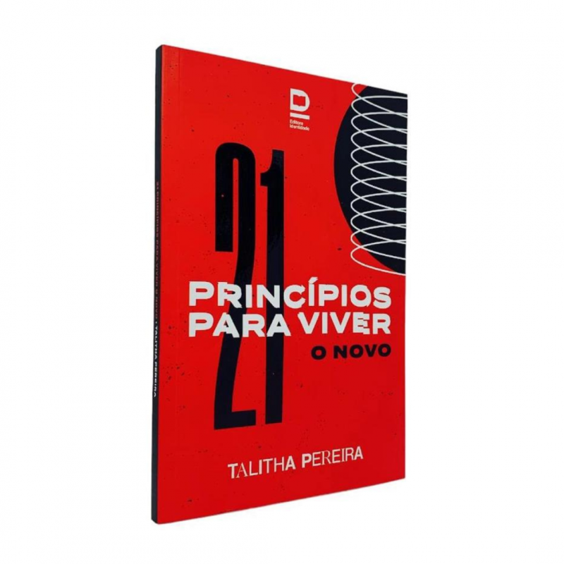 21 PRINCIPIOS PARA VIVER O NOVO PRA THALITA PEREIRA