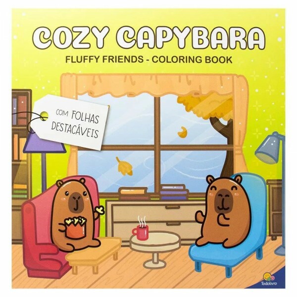 FLUFFY FRIENDS - COLORING BOOK: COZY CAPYBARA